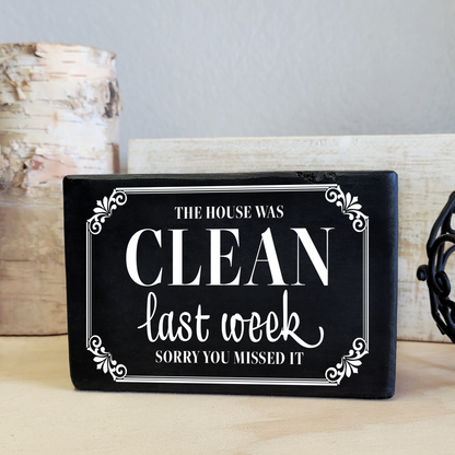 Clean House Wood Block