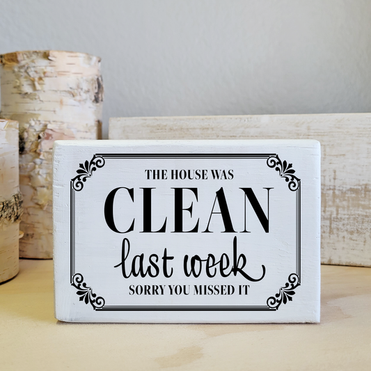 Clean House Wood Block