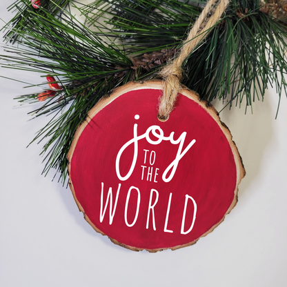 Joy to the World Wood Slice Ornament