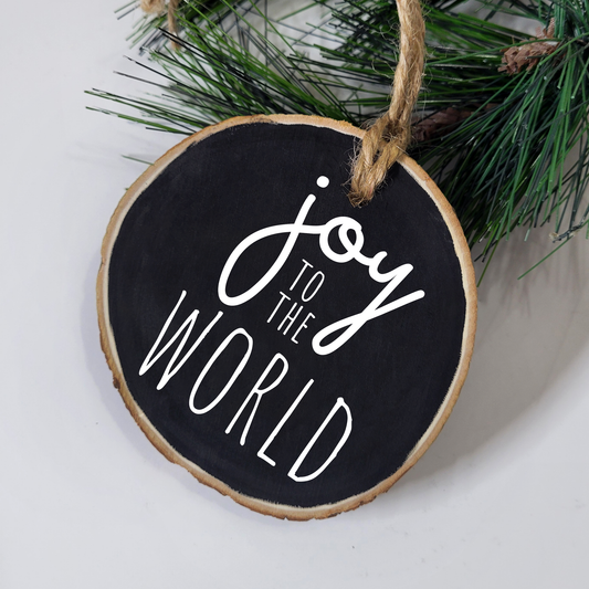 Joy to the World Wood Slice Ornament