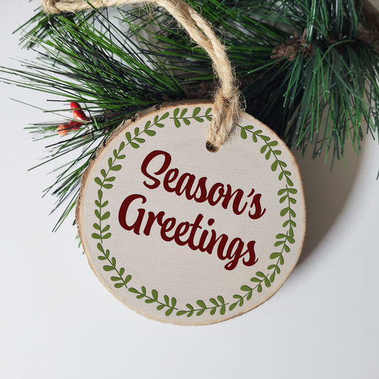 Season's Greetings Wood Slice Ornament