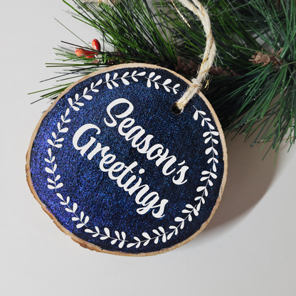 Season's Greetings Wood Slice Ornament