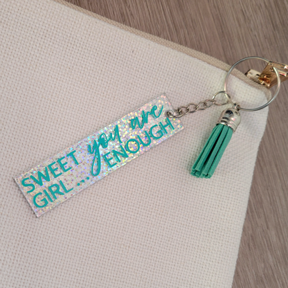 You Are Enough Acrylic Keychain